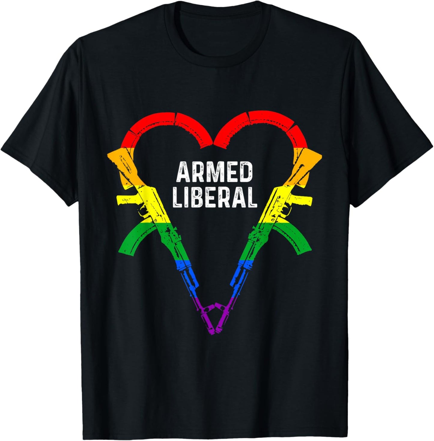 Armed Liberal Gay Gun Owner AK47 Heart LGBTQ Pride AK-47 T-Shirt - T-Shirt | Black
