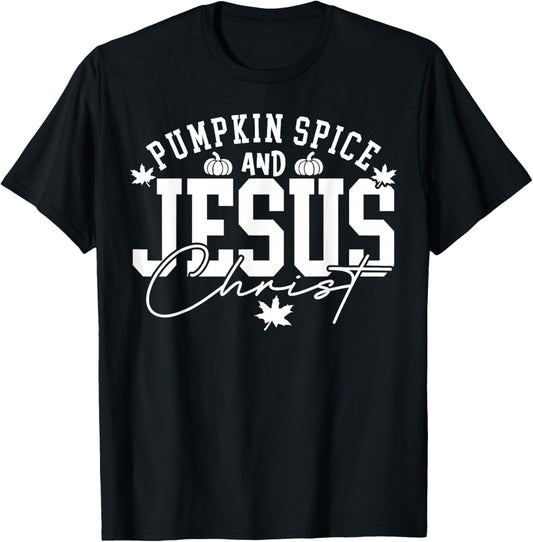 Pumpkin Spice Christian Faith Thanksgiving Fall Autumn Gifts T-Shirt - T-Shirt | Black