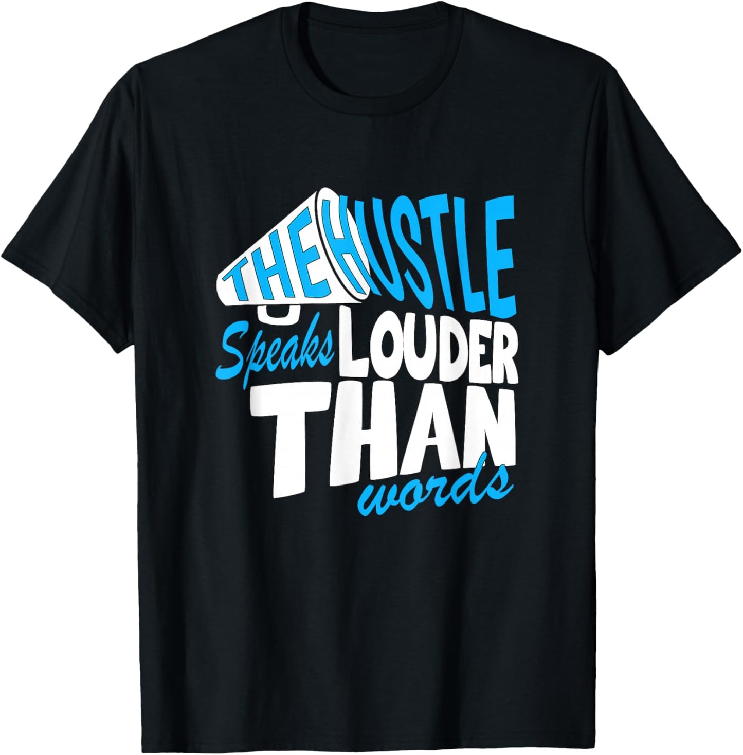 Blue Color Hustle Speaks Louder Blue Graphic T-Shirt - T-Shirt | Black
