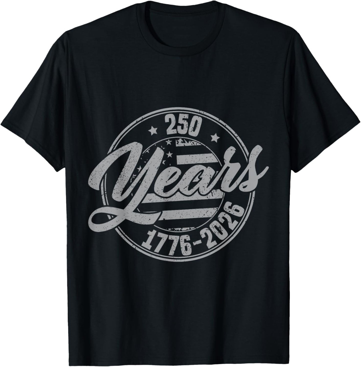 250 Years American Flag 1776-2026 250th Birthday 4th of July T-Shirt - T-Shirt | Black