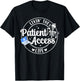 Livin' The Patient Access Life Patient Access Specialist T-Shirt - T-Shirt | Black