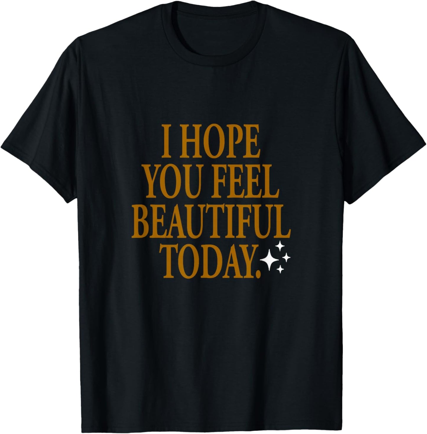 Brown Color Beautiful Hope Brown Graphic T-Shirt - T-Shirt | Black