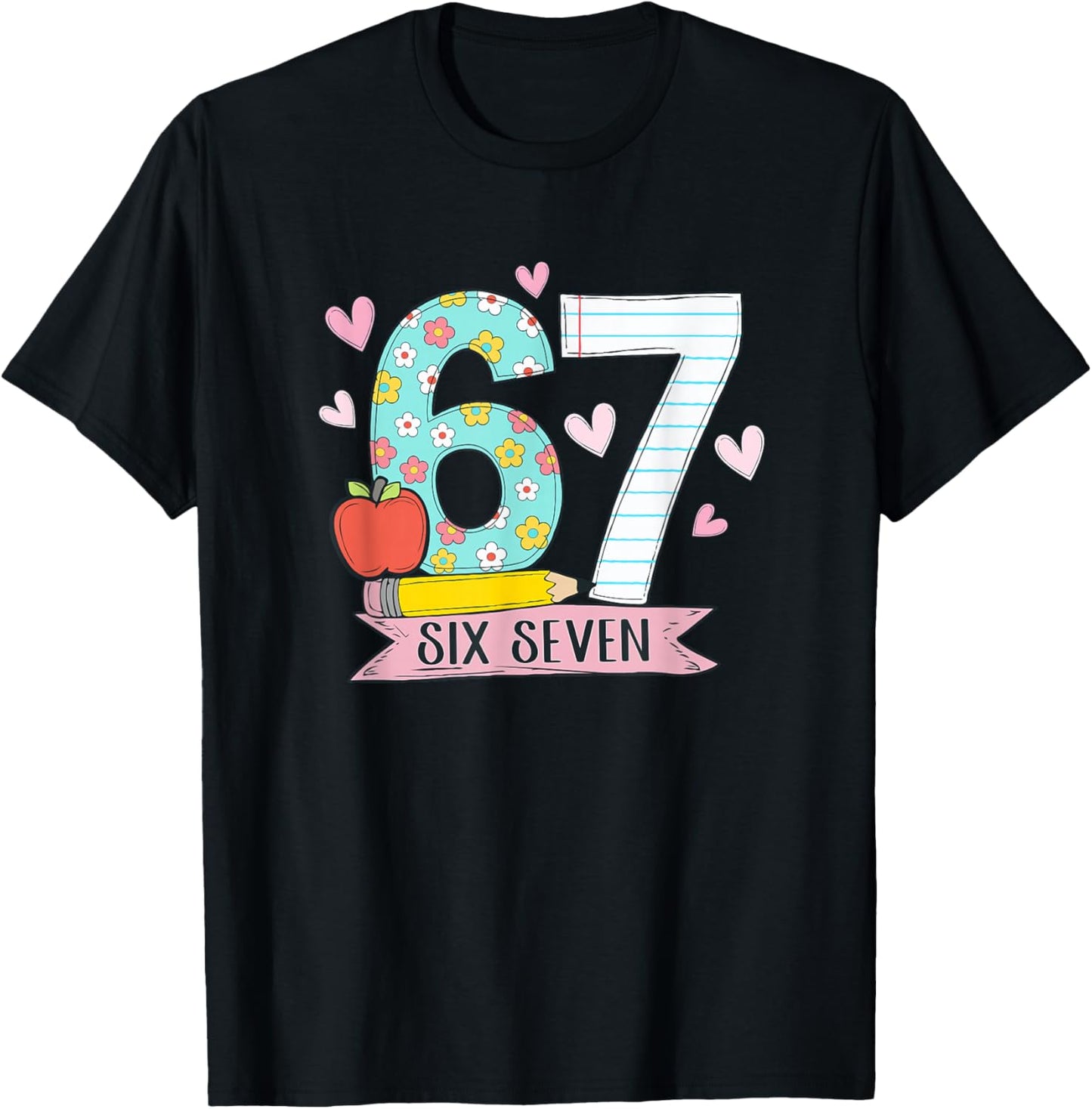 67 Shirt for Teachers 67 Meme Women Teacher Six Seven T-Shirt - T-Shirt | Black