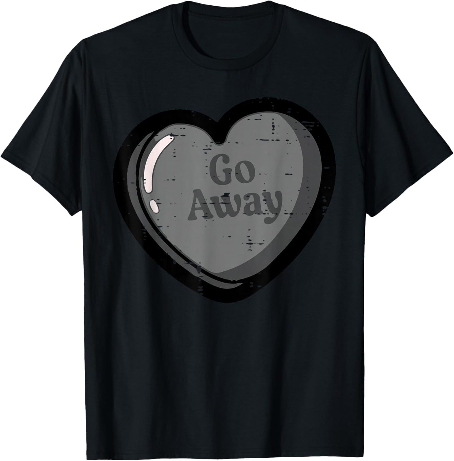 Anti Valentines Day Heart Tablet Go Away Funny Men Women T-Shirt - T-Shirt | Black