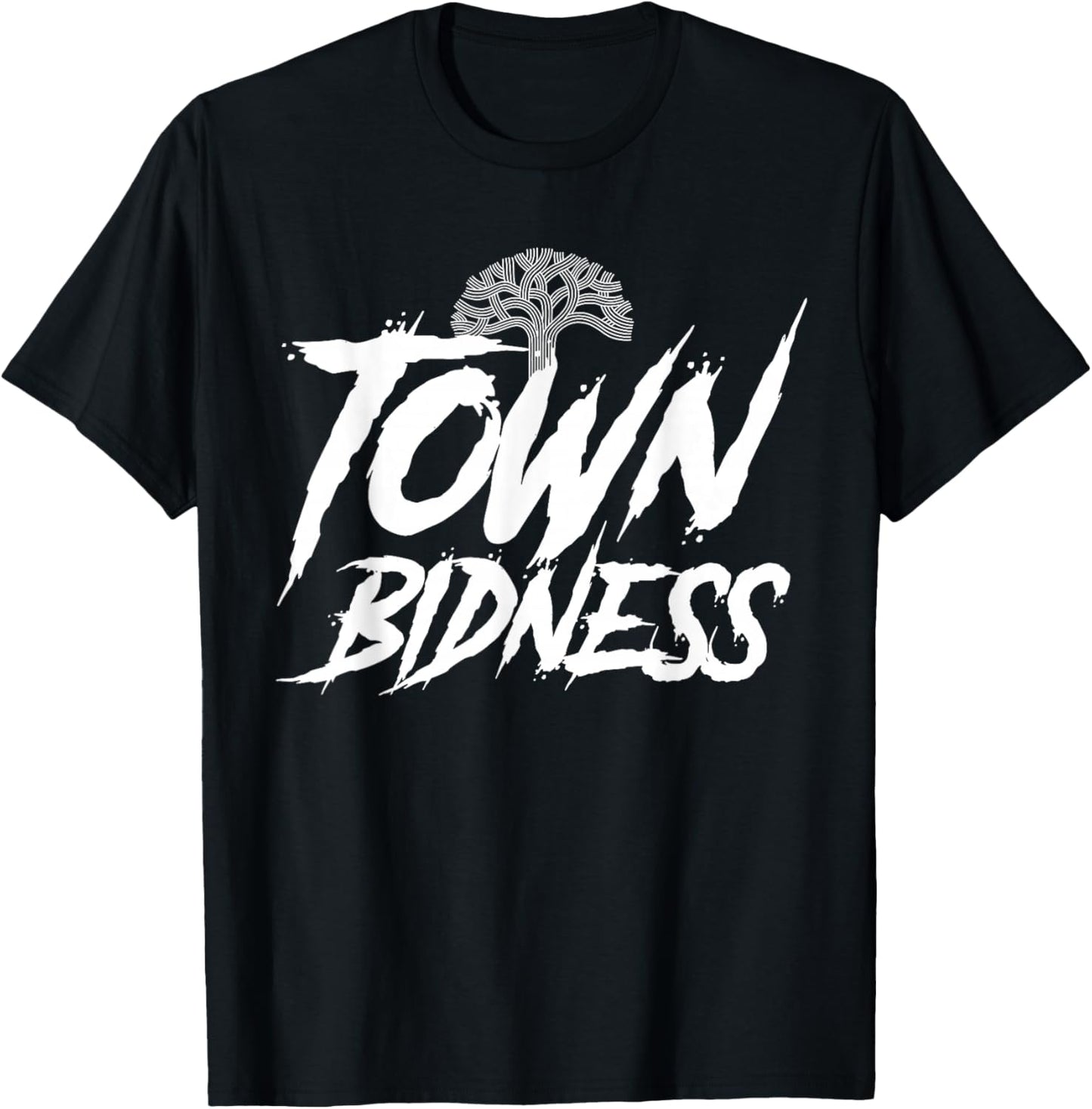 Oakland Town Bidness, The Town, Oakland Hyphy Bay Area T-Shirt - T-Shirt | Black