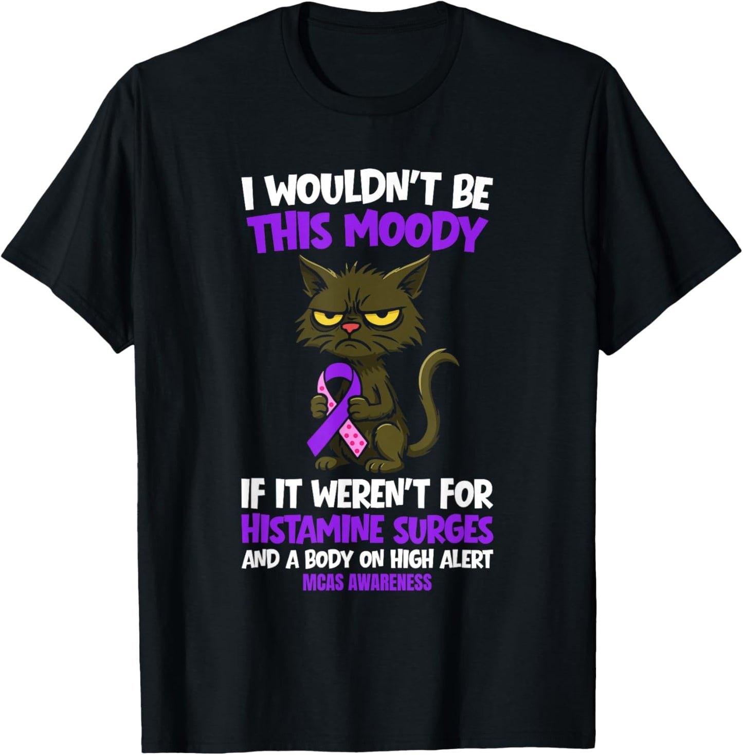 Mast Cell Activation Syndrome Awareness MCAS Warrior T-Shirt - T-Shirt | Black