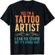 Funny Tattoo Artist Art Women Tattooer Tattoo Artist T-Shirt - T-Shirt | Black