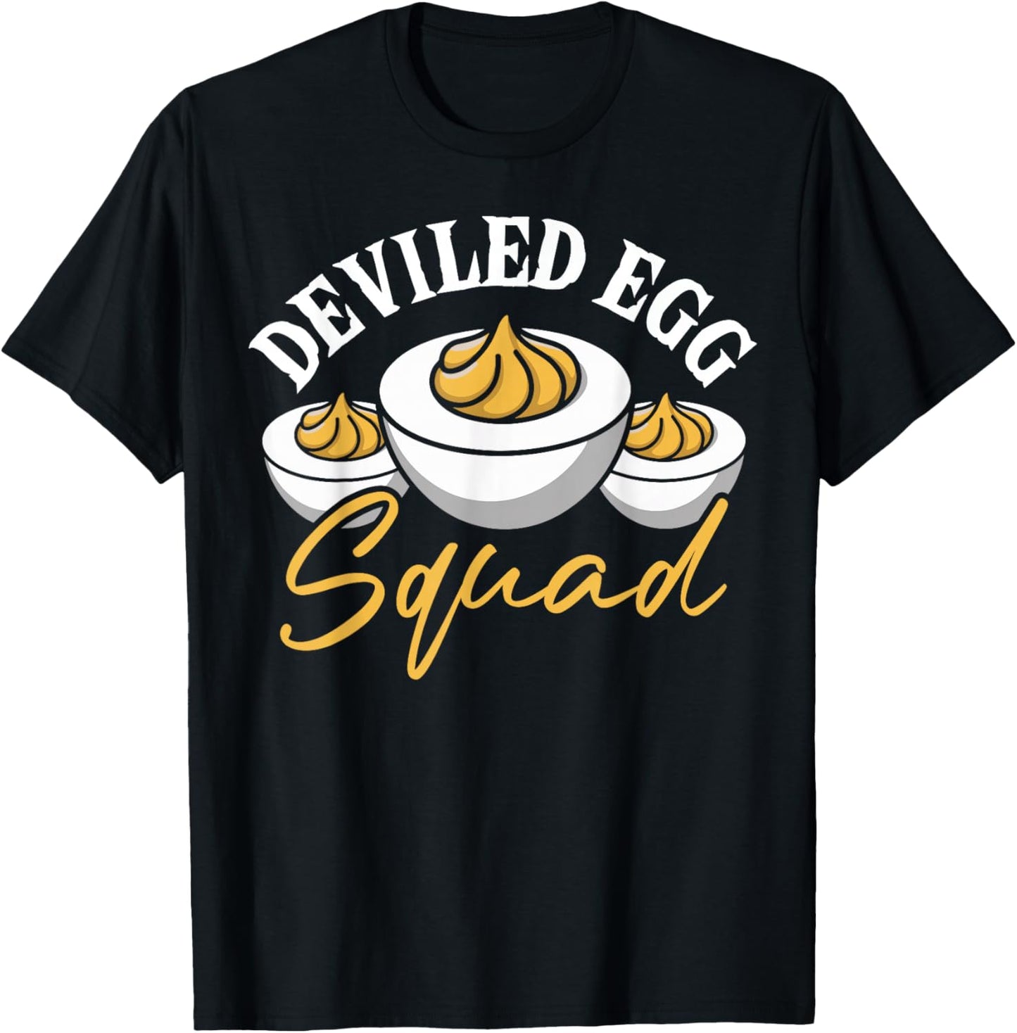 Deviled Egg Squad Deviled Eggs T-Shirt - T-Shirt | Black
