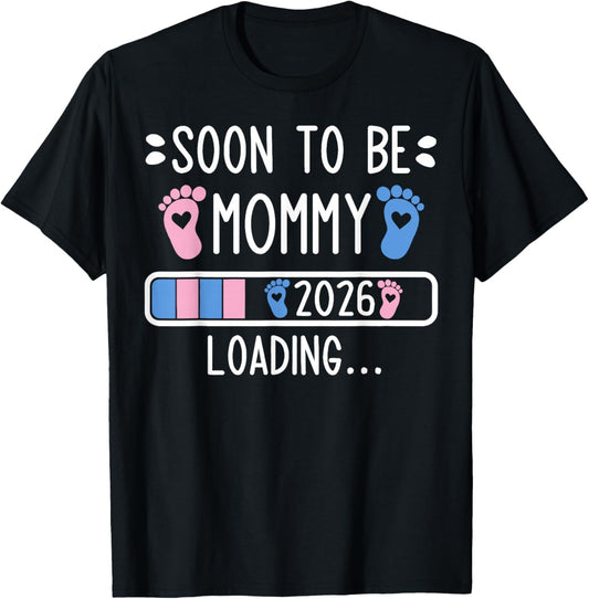 Soon to Be Mommy Est 2026 Loading Pregnancy Announcement T-Shirt - T-Shirt | Black
