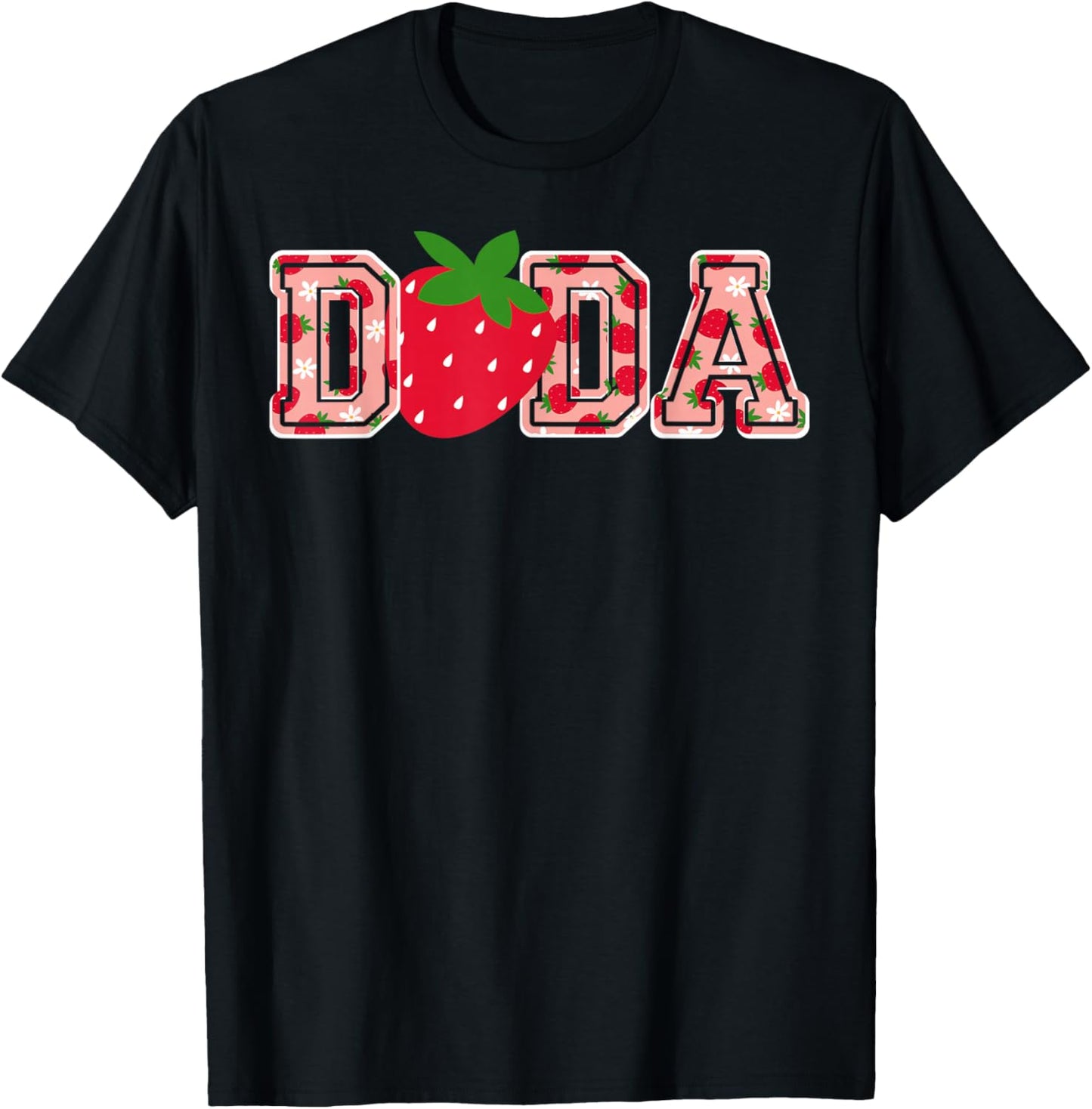 Dada Strawberry Birthday T-Shirt - T-Shirt | Black