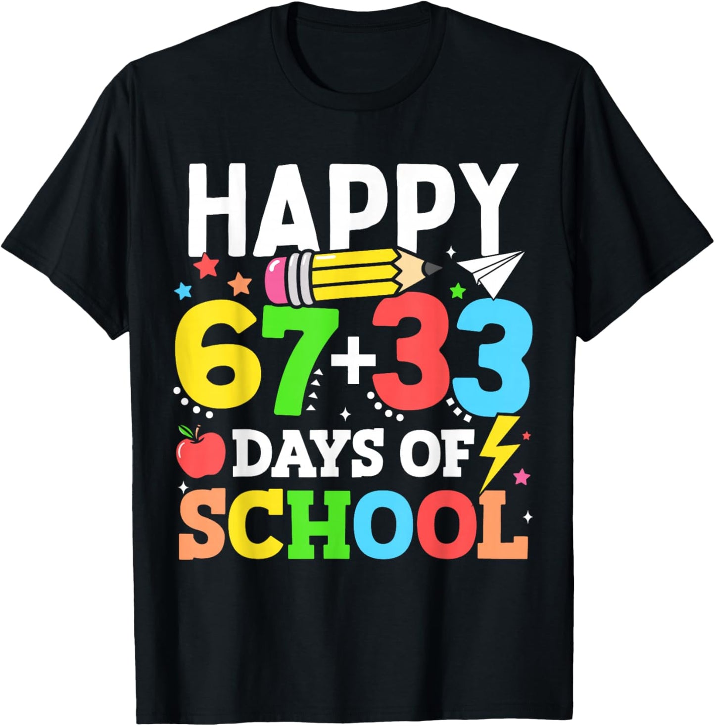 Happy 67 33 Days of School 100th Day of School Kids Teacher T-Shirt - T-Shirt | Black