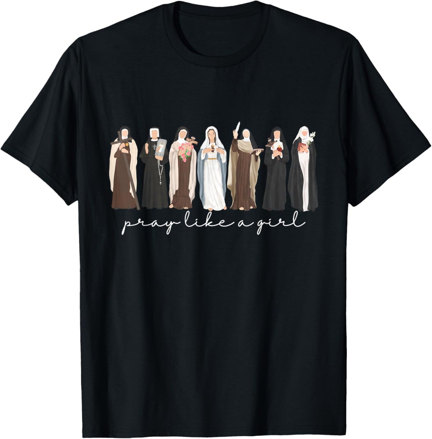 Pray Like A Girl Catholic Christian Faith Based Men Women T-Shirt - T-Shirt | Black