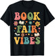 Book Fair Vibes | Groovy Retro School Reading Nostalgic T-Shirt - T-Shirt | Black