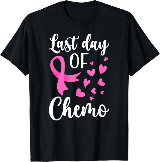 Last Day of Chemo Survivor Last Day of Chemotherapy T-Shirt - T-Shirt | Black