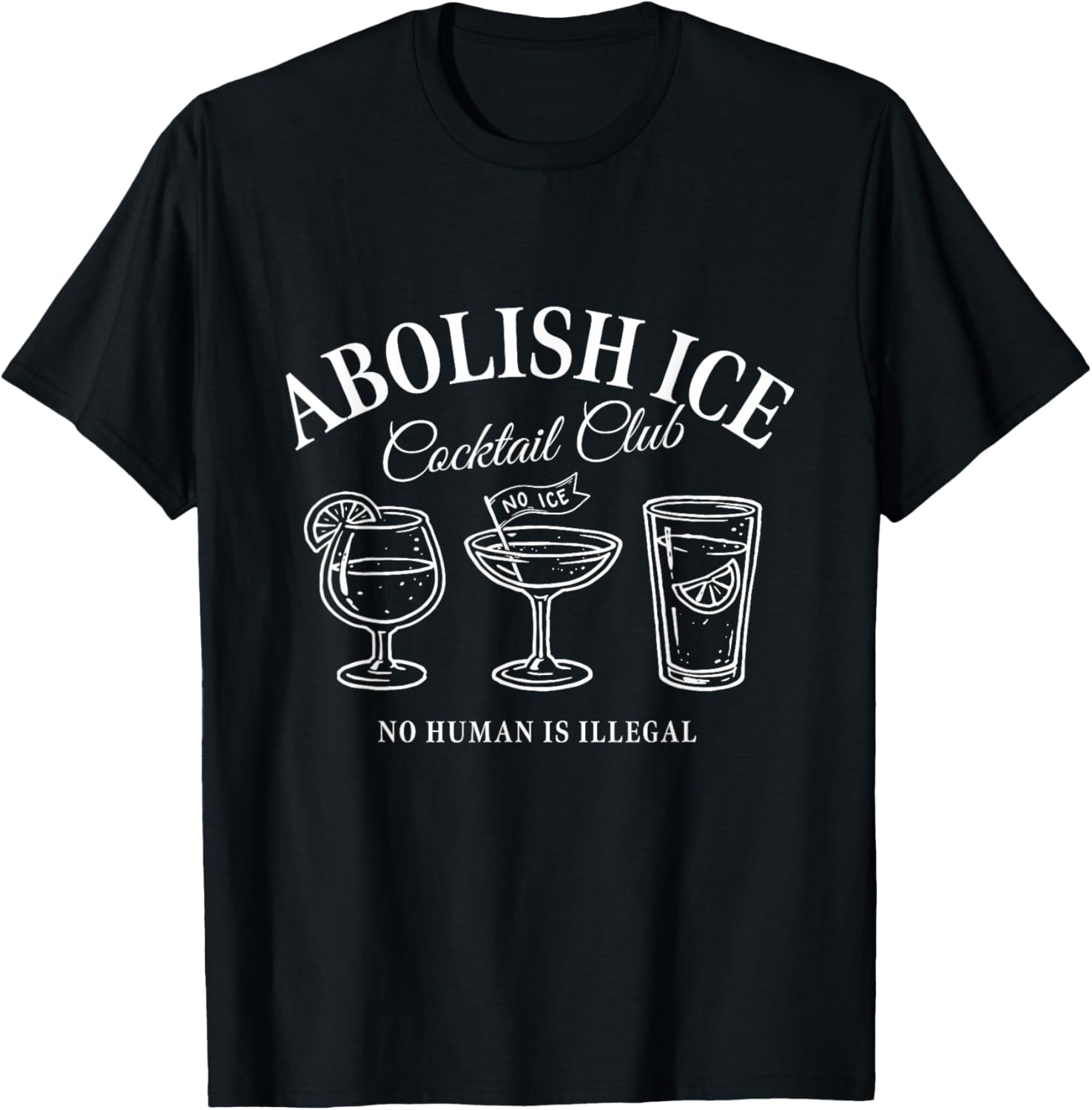 Abolish ICE Cocktail Club - Pro Immigration March T-Shirt - T-Shirt | Black
