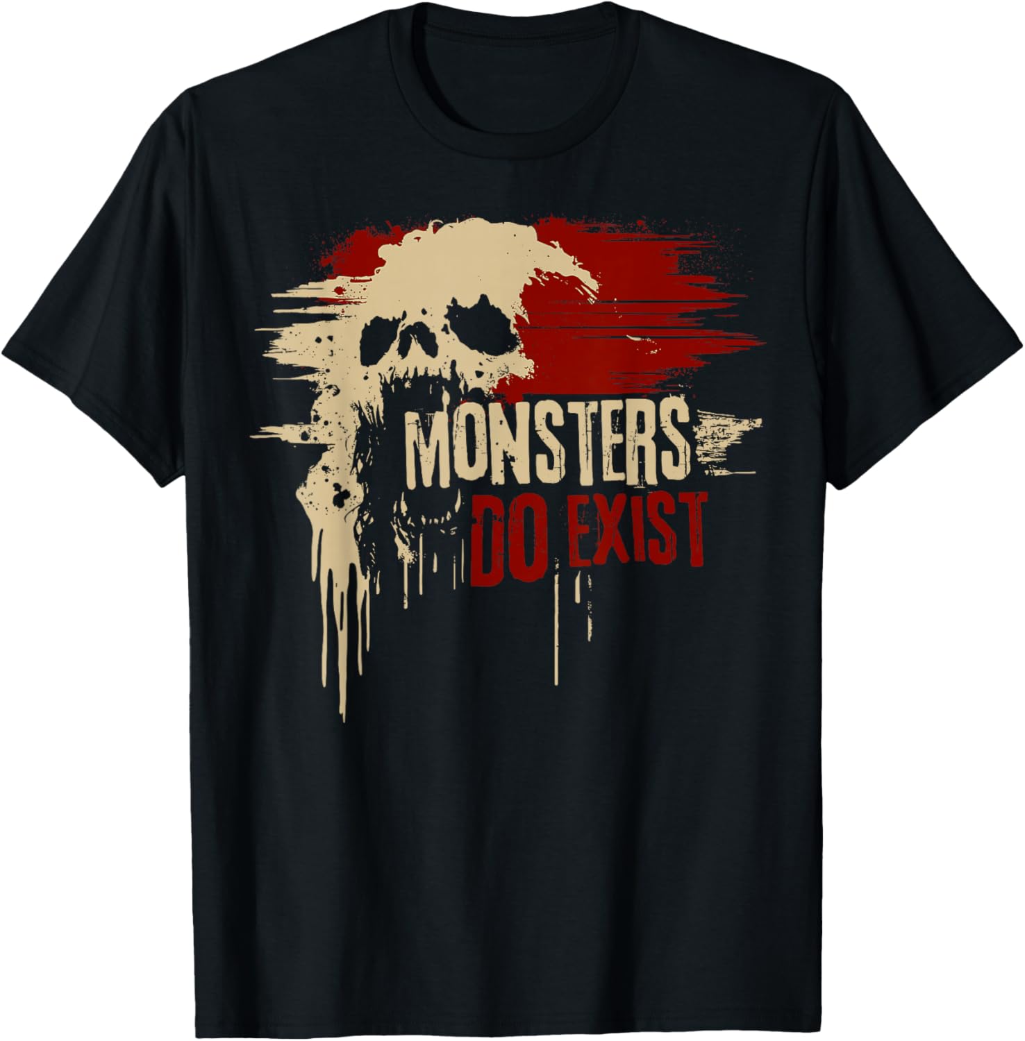 Monsters Do Exist Spooky Horror Gothic Graphic T-Shirt - T-Shirt | Black