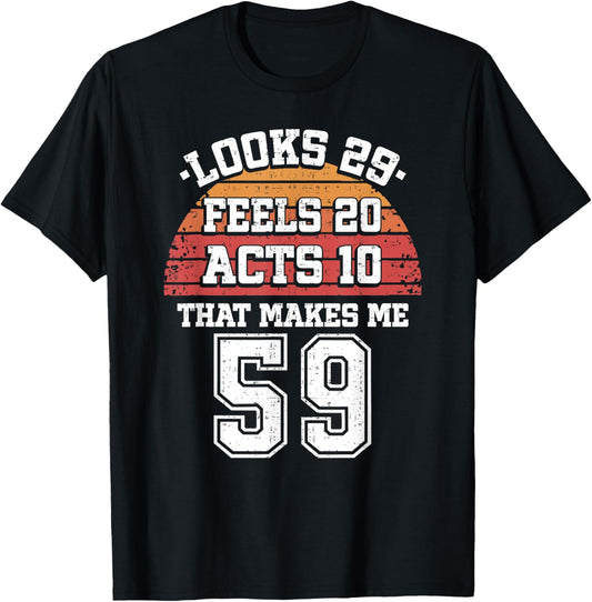 Funny 59th Gift Birthday 59th Birthday Men &Women T-Shirt - T-Shirt | Black