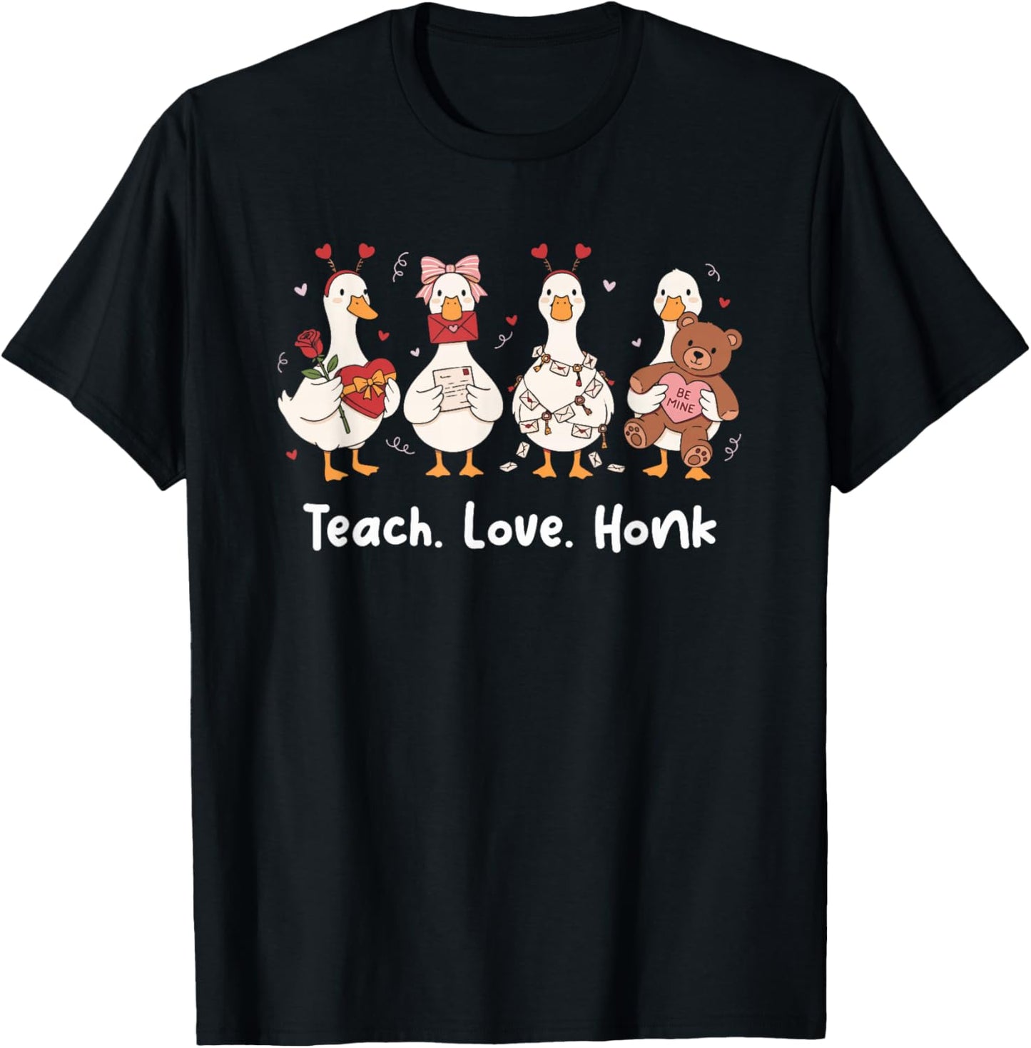 Teach Love Honk Goose Valentine Teacher Valentine Day T-Shirt - T-Shirt | Black
