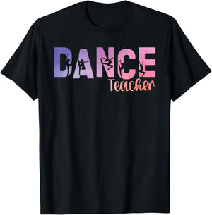 Dance Teacher Dancing Teacher Best Dance Instructor T-Shirt - T-Shirt | Black