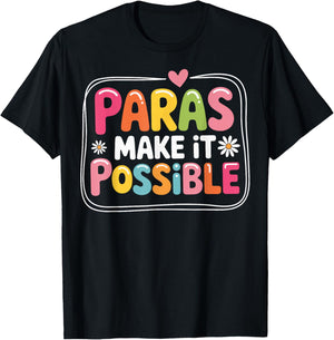 Paras Make It Possible T-Shirt - T-Shirt | Black