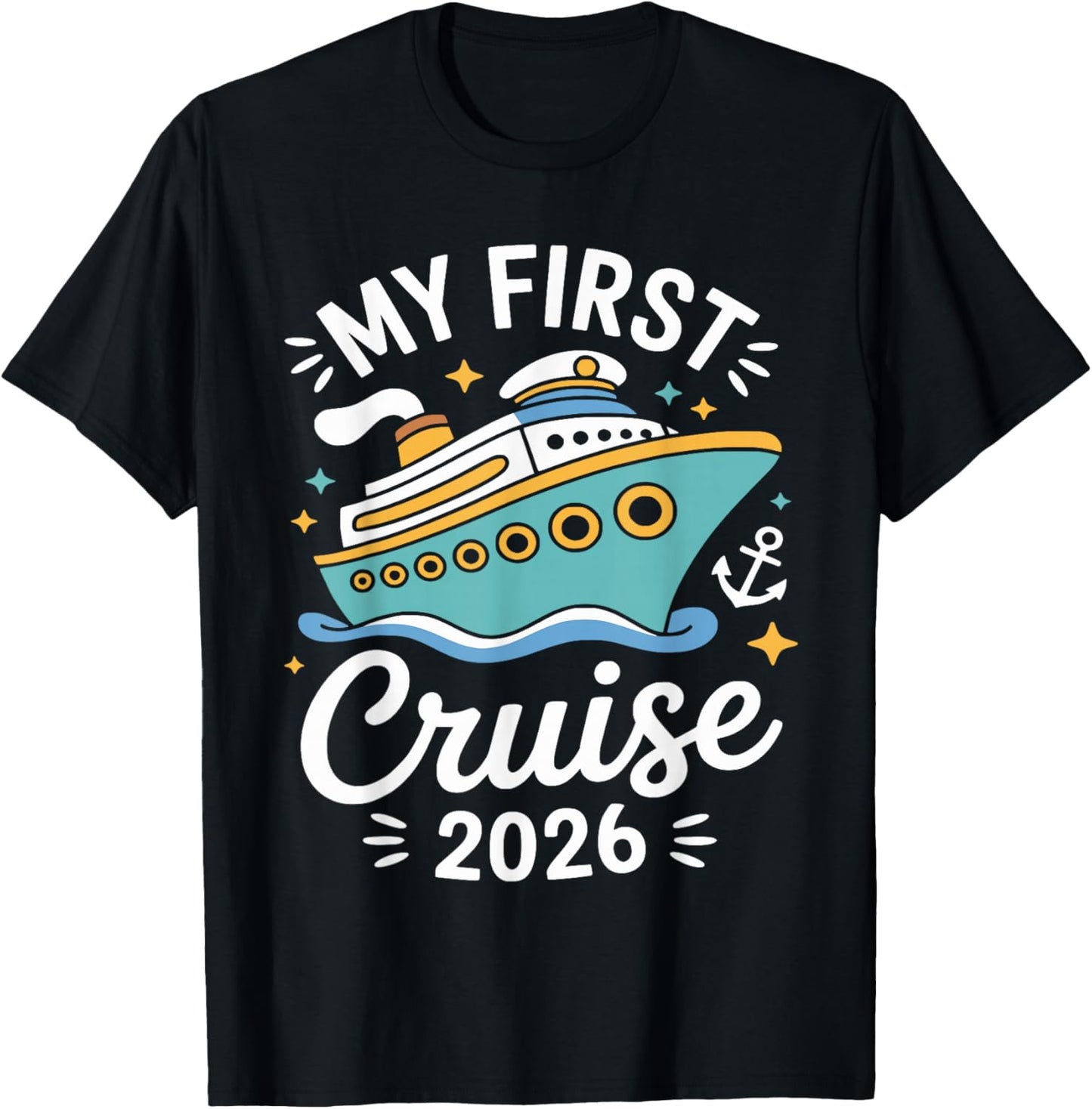 My First Cruise 2026 Cute Family Kids Cruising Vacation T-Shirt - T-Shirt | Black