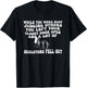 While You were Busy Judging Others You Left Your Closet Door T-Shirt - T-Shirt | Black