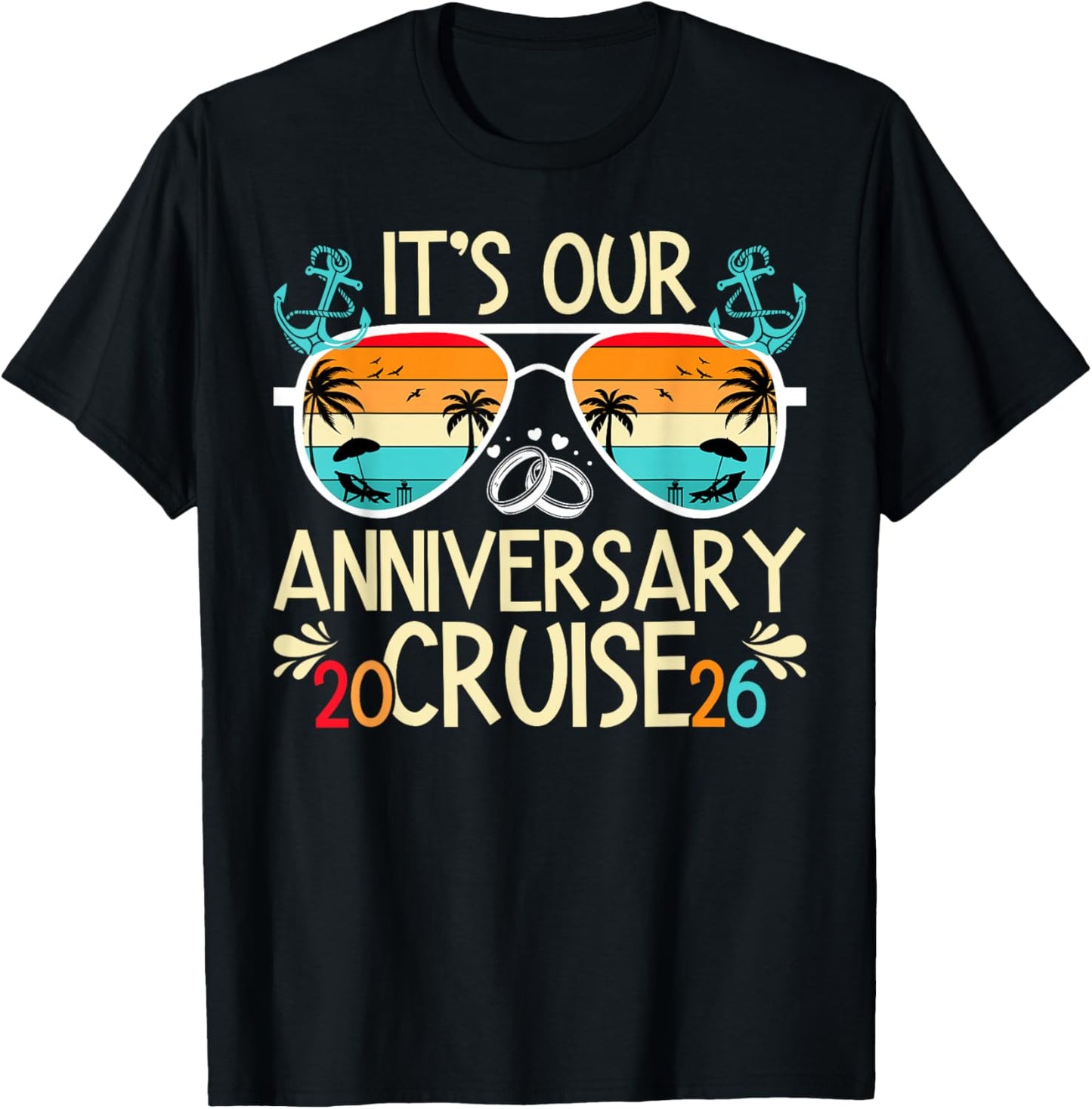 It's Our Anniversary Cruise 2026 Husband and Wife Cruising T-Shirt - T-Shirt | Black