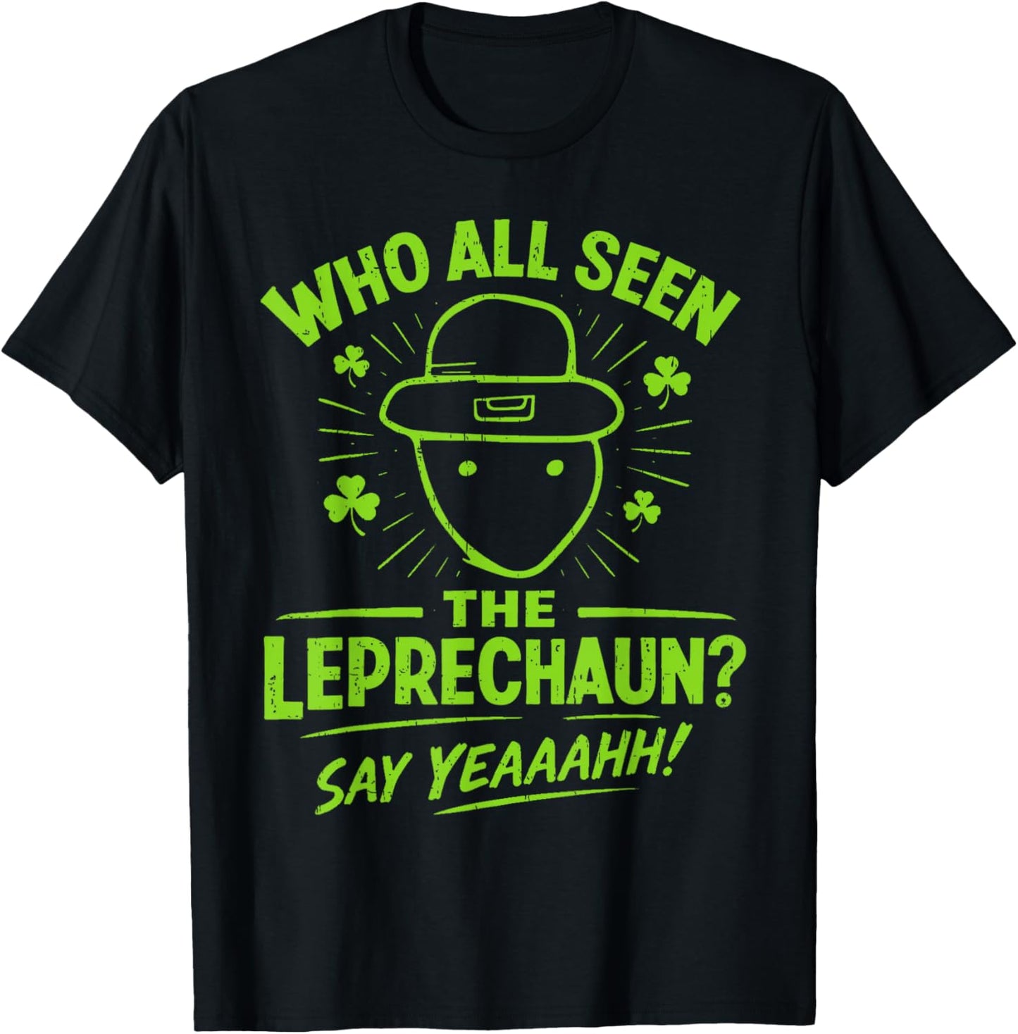 Funny Leprechaun Amateur Sketch Meme Irish St Patrick's Day T-Shirt - T-Shirt | Black