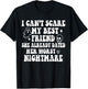 I Can't Scare My Best Friend She Already Dated Worst Ghost T-Shirt - T-Shirt | Black