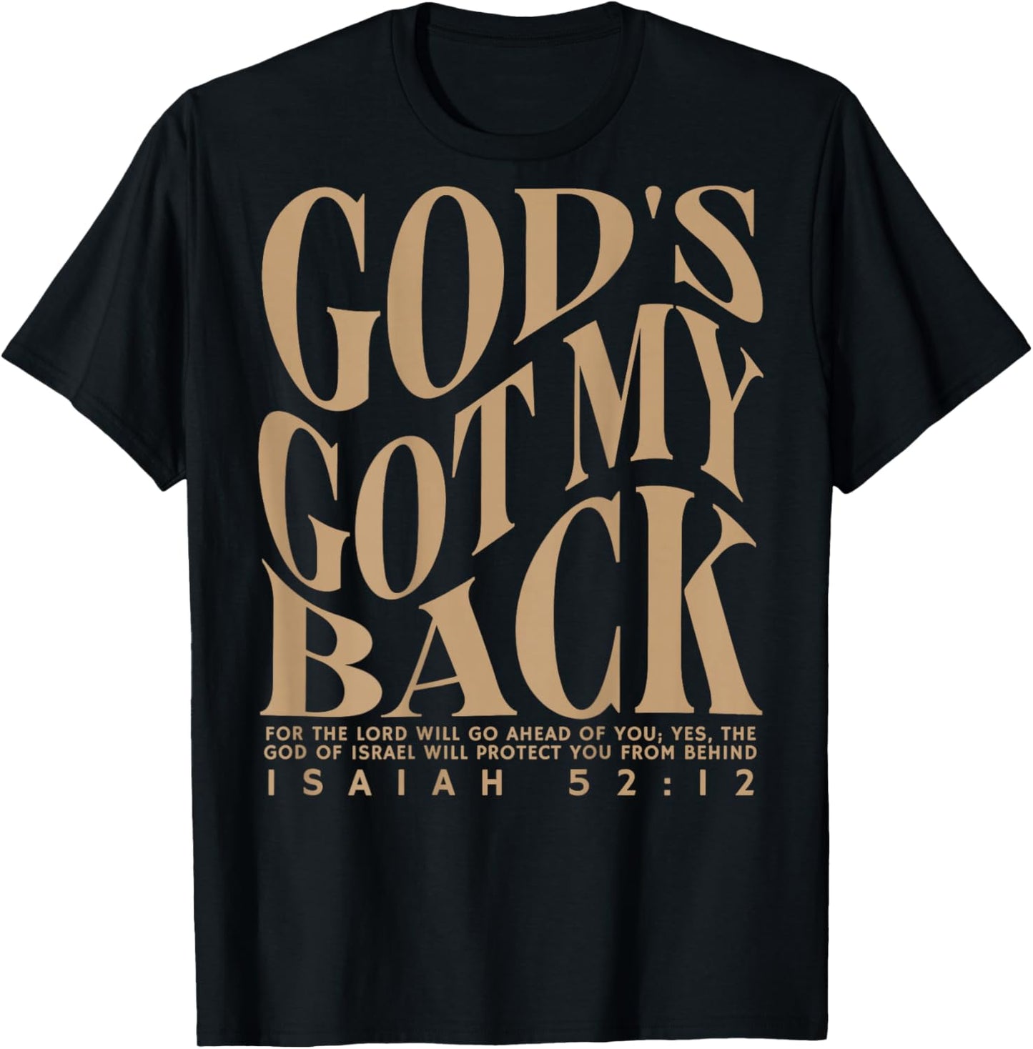 God's Got My Back (on Back) T-Shirt - T-Shirt | Black