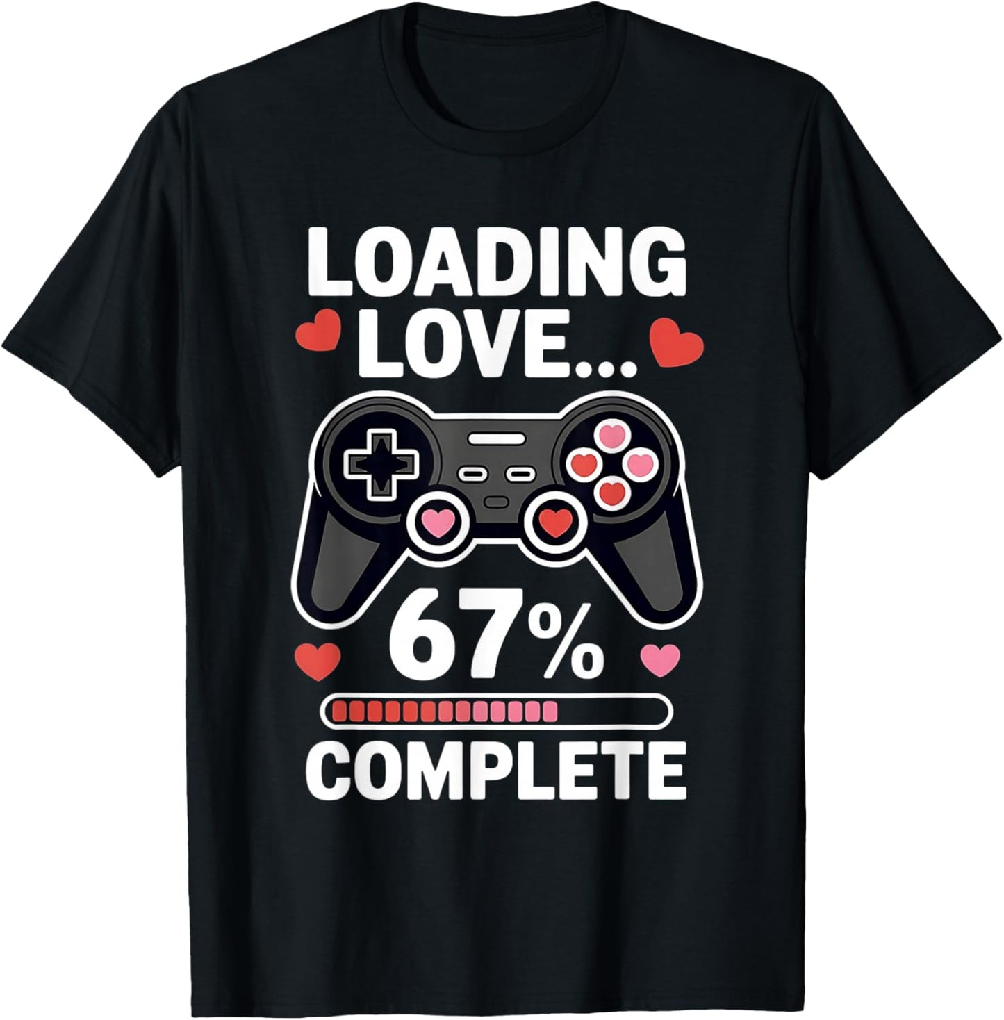 67 Six Seven Gamer Valentine's Day 6 7 Meme Boys Video Game T-Shirt - T-Shirt | Black