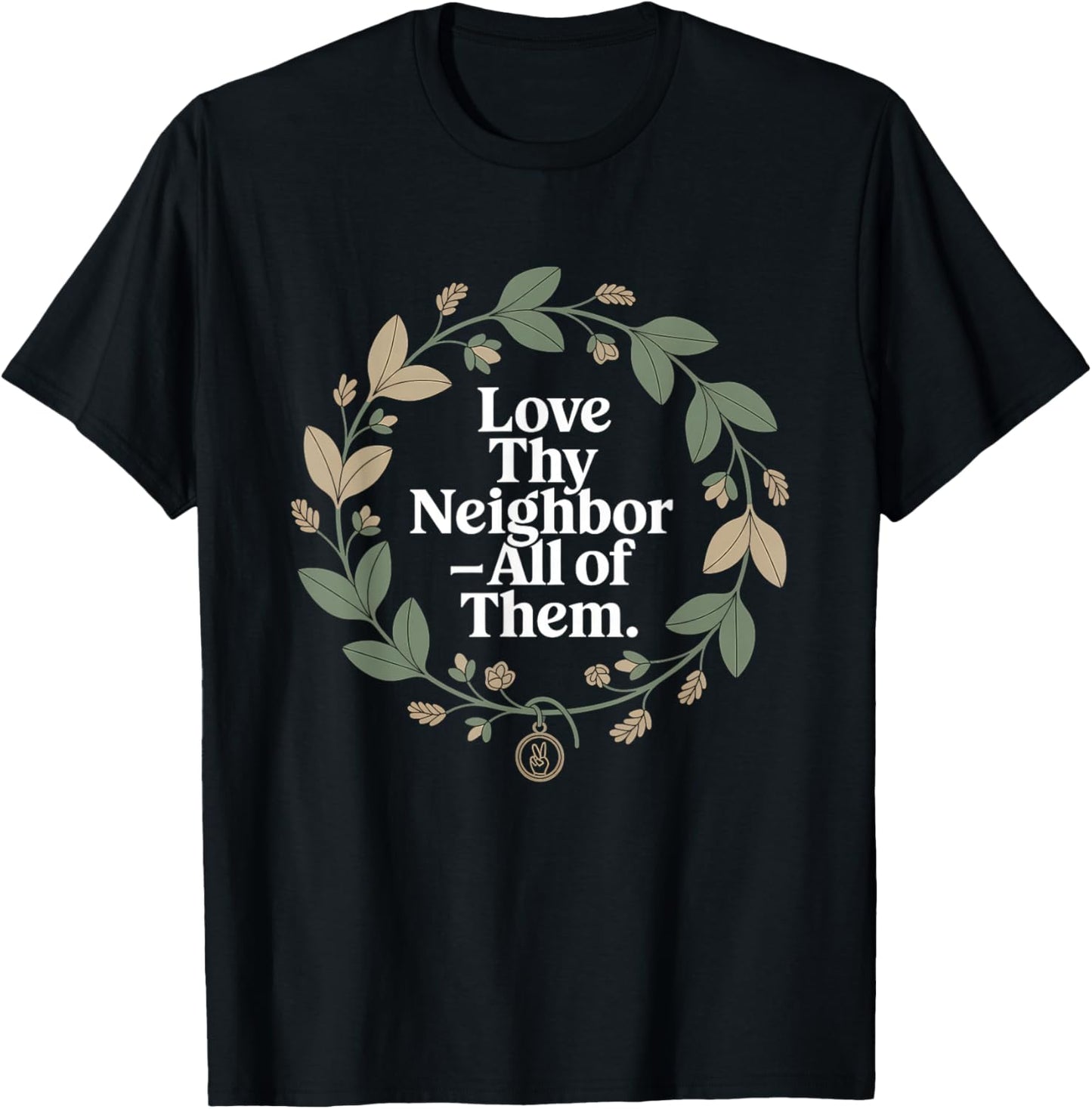 Love Thy Neighbor All of Them Retro Vintage 70s Kind T-Shirt - T-Shirt | Black