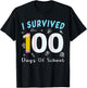 I Survived 100 Days of School Students Teachers 100th Days T-Shirt - T-Shirt | Black