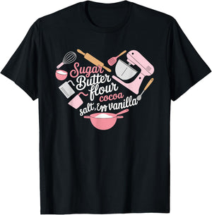 Sugar Butter Flour Cocoa Vanilla Baking Typography T-Shirt - T-Shirt | Black