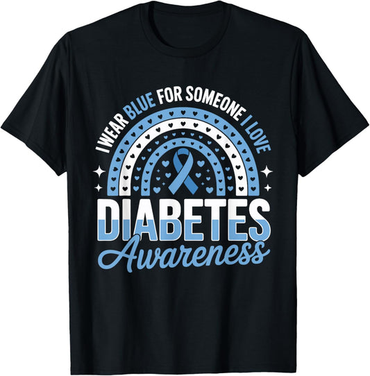 I Wear Blue for Someone I Love Type 1 Diabetes Awareness T-Shirt - T-Shirt | Black