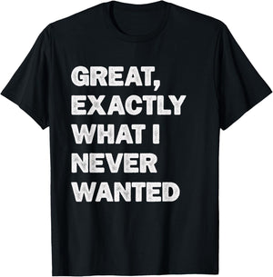 Exactly What I Never Wanted Christmas White Elephant Gifts T-Shirt - T-Shirt | Black