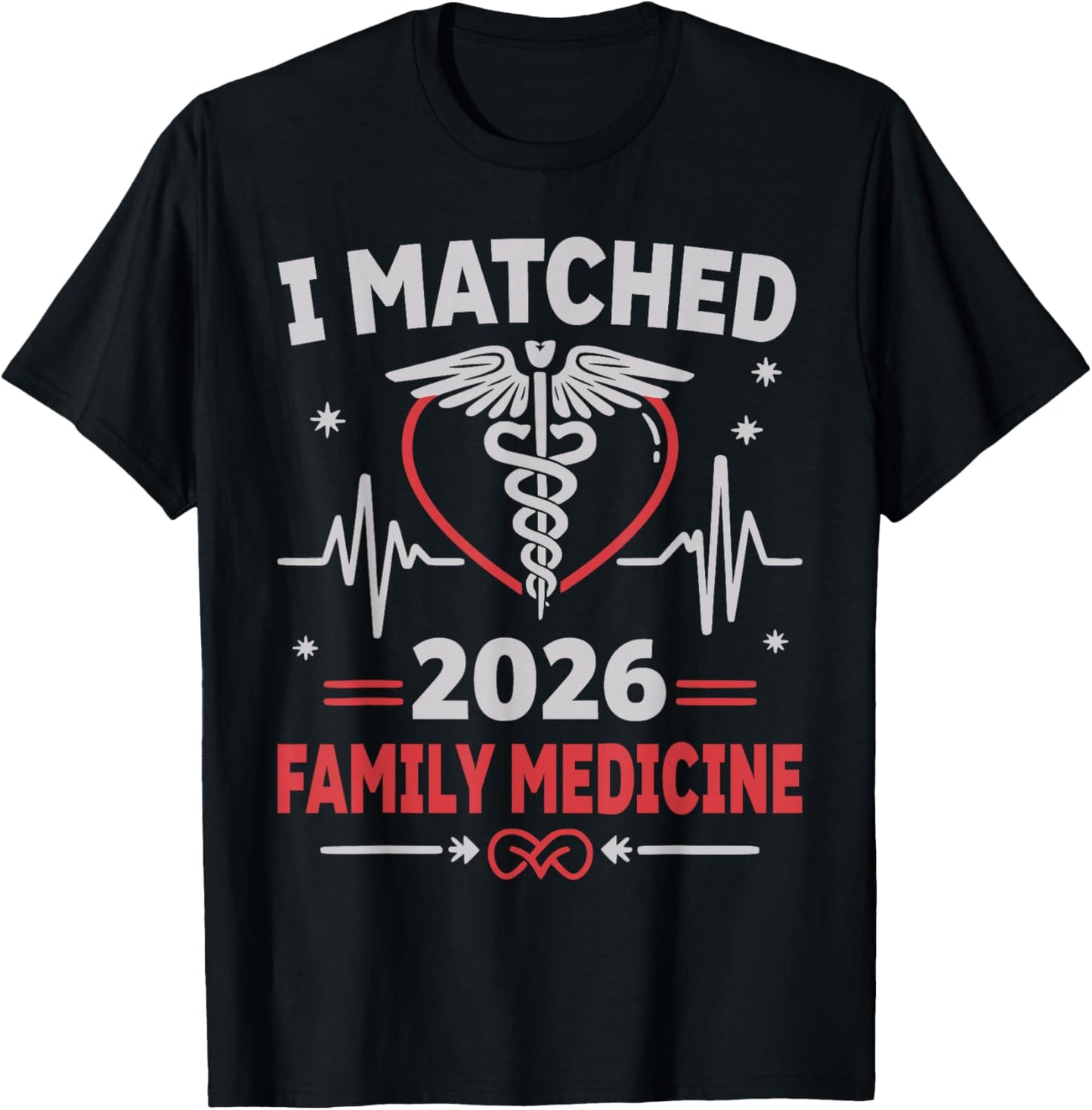 I Matched Family Medicine Match Day 2026 Residency Resident T-Shirt - T-Shirt | Black