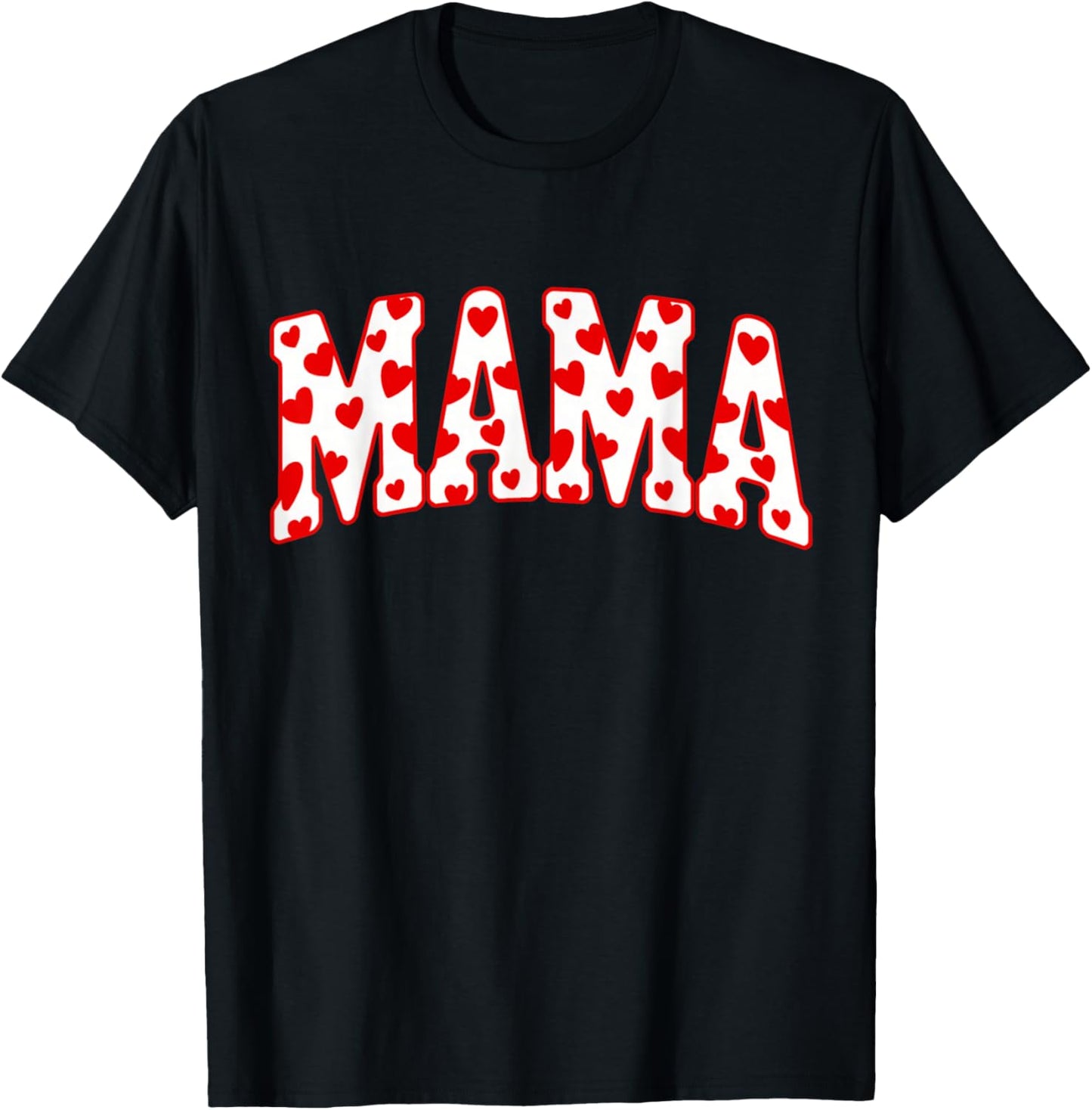 Mama Valentine Heart Valentines T-Shirt - T-Shirt | Black