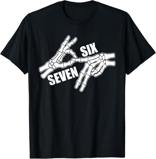 Six Seven 6 7 Meme Funny Skeleton Hands Sign Halloween T-Shirt - T-Shirt | Black