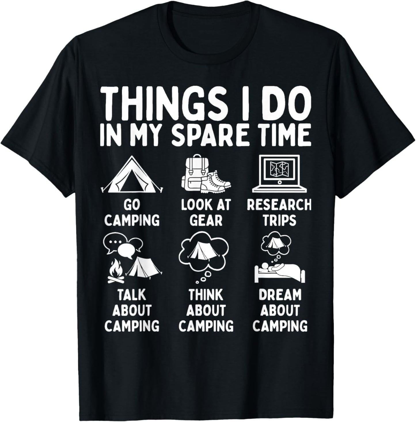 Things I Do in My Spare Time Camping Lover T-Shirt - T-Shirt | Black