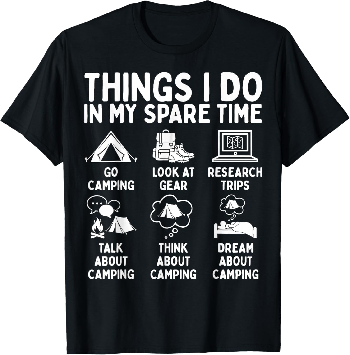 Things I Do in My Spare Time Camping Lover T-Shirt - T-Shirt | Black