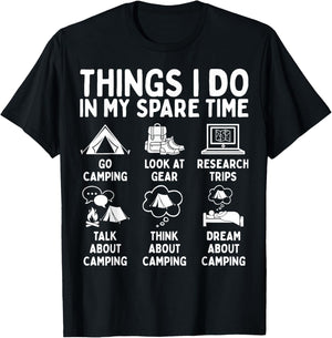 Things I Do in My Spare Time Camping Lover T-Shirt - T-Shirt | Black