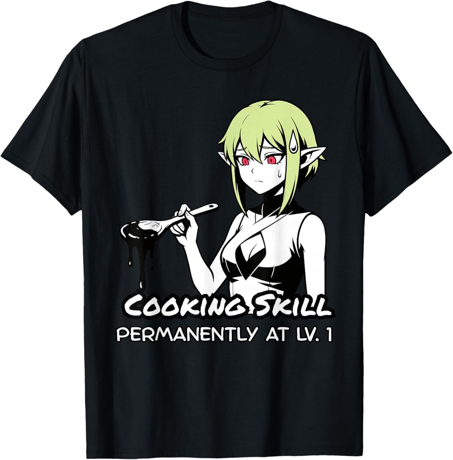 Cooking Skill Permanently LV1 Anime Waifu Art T-Shirt - T-Shirt | Black