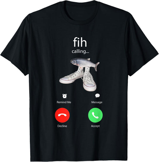 Funny Fish Fih with Shoes is Calling Trendy Meme T-Shirt - T-Shirt | Black