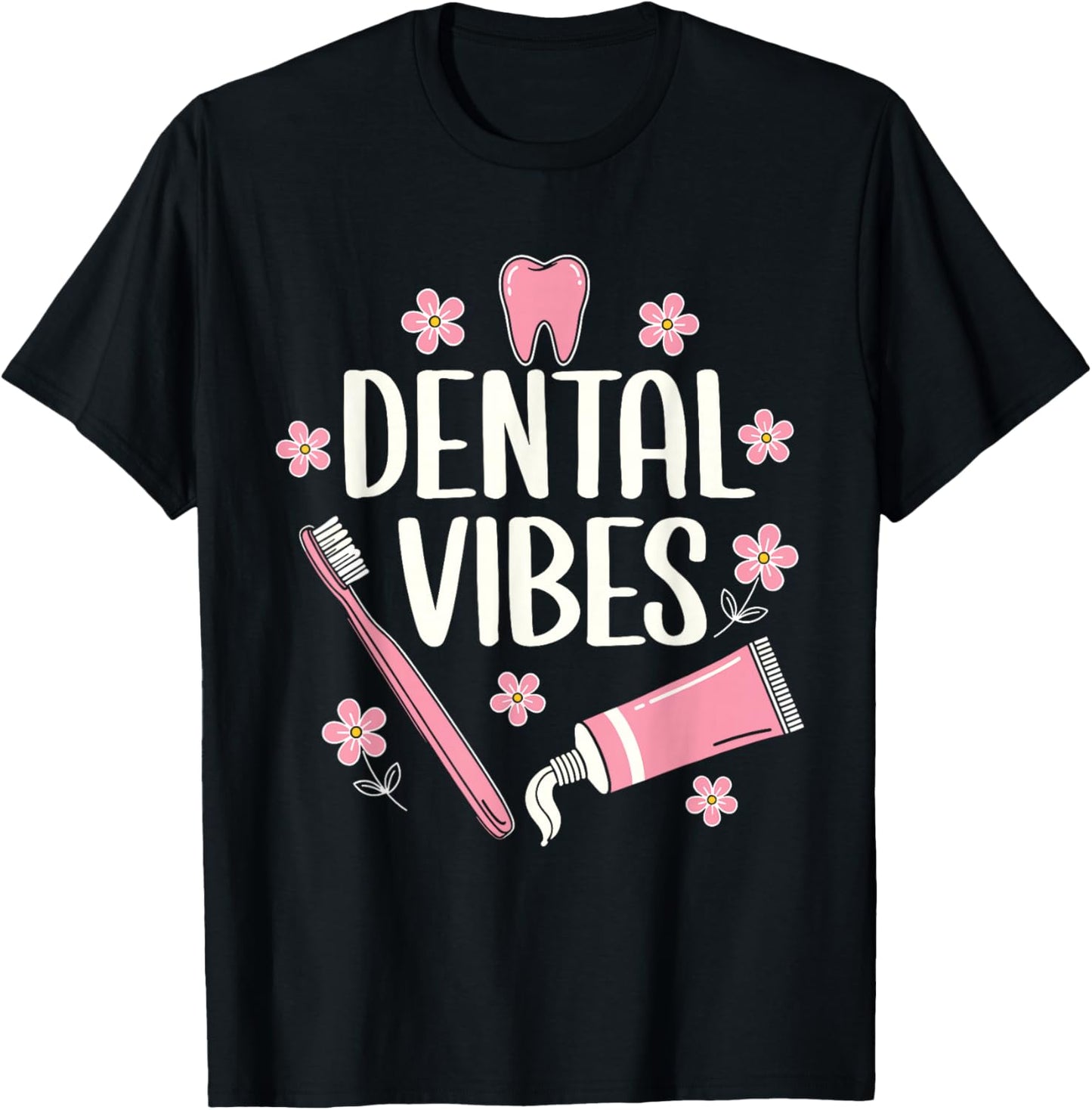 Dental Assistant Vibes Funny Retro Dentist Hygienist Teeth T-Shirt - T-Shirt | Black