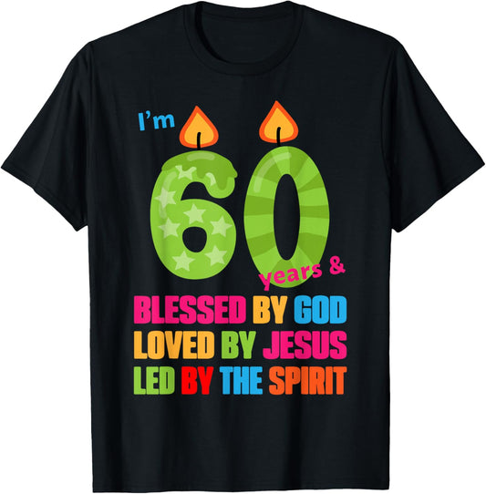 Cute Blessed by God for 60 Years Birthday Candle T-Shirt - T-Shirt | Black