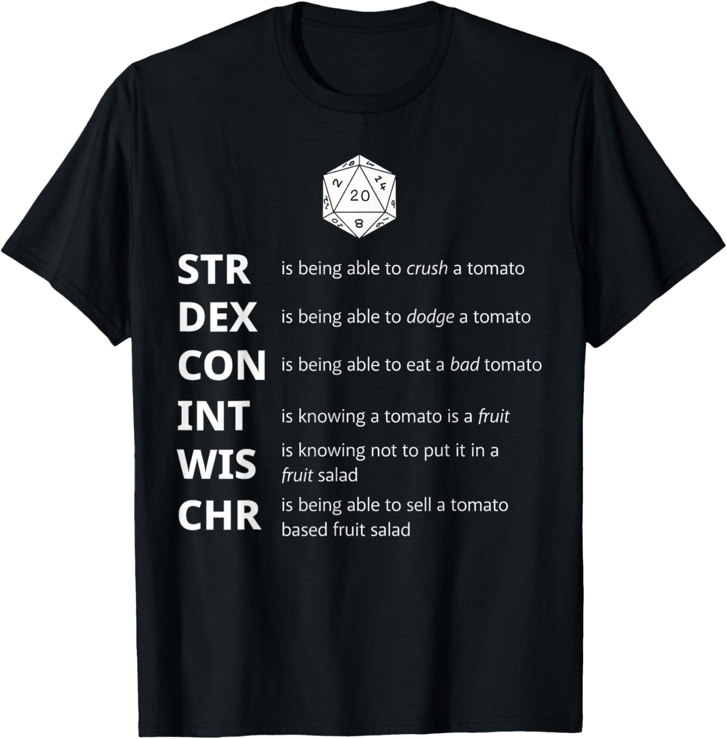 Funny RPG Tomatoes Stats Meme – Tabletop Dice Gamer T-Shirt - T-Shirt | Black