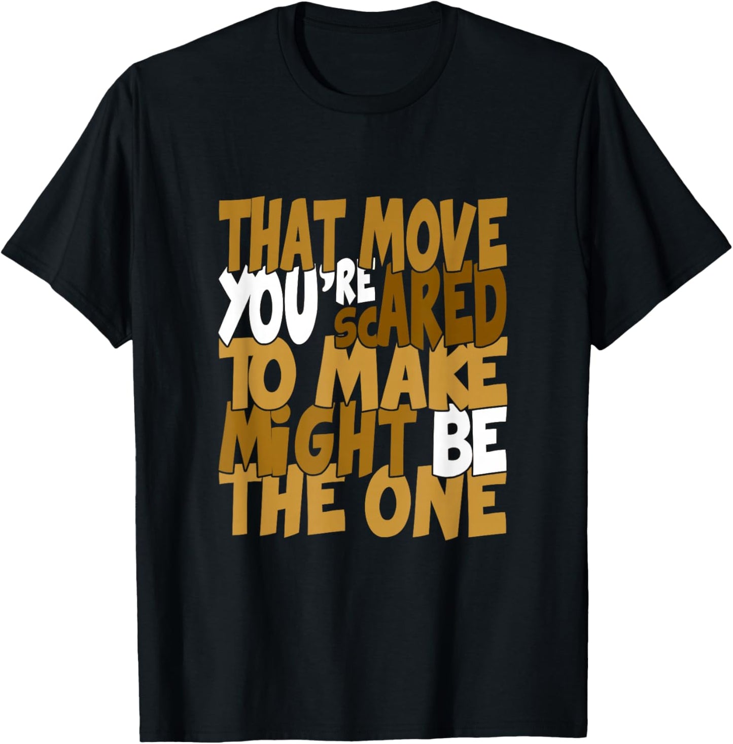 Brown Color Might Be The One Brown Graphic T-Shirt - T-Shirt | Black