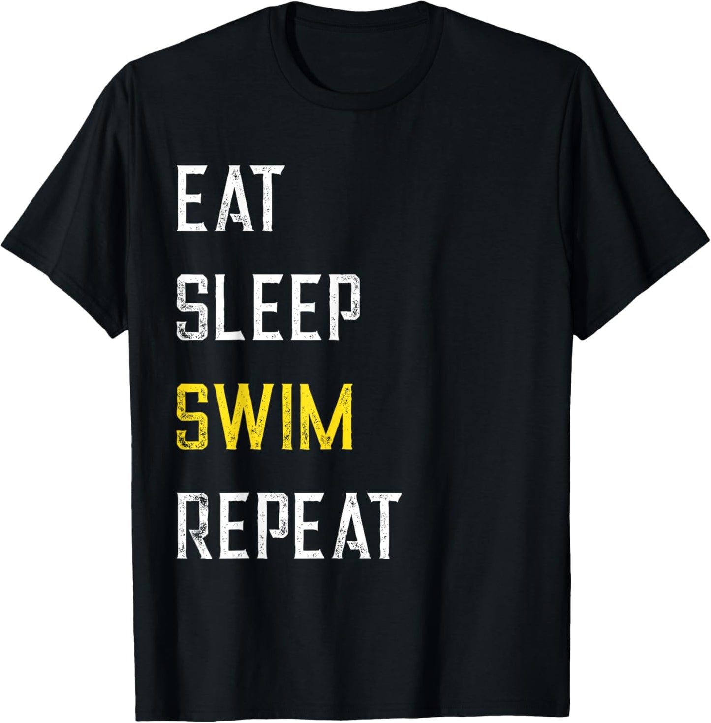 Eat Sleep Swim Repeat Funny Saying Swimming Lover Swimmer T-Shirt - T-Shirt | Black