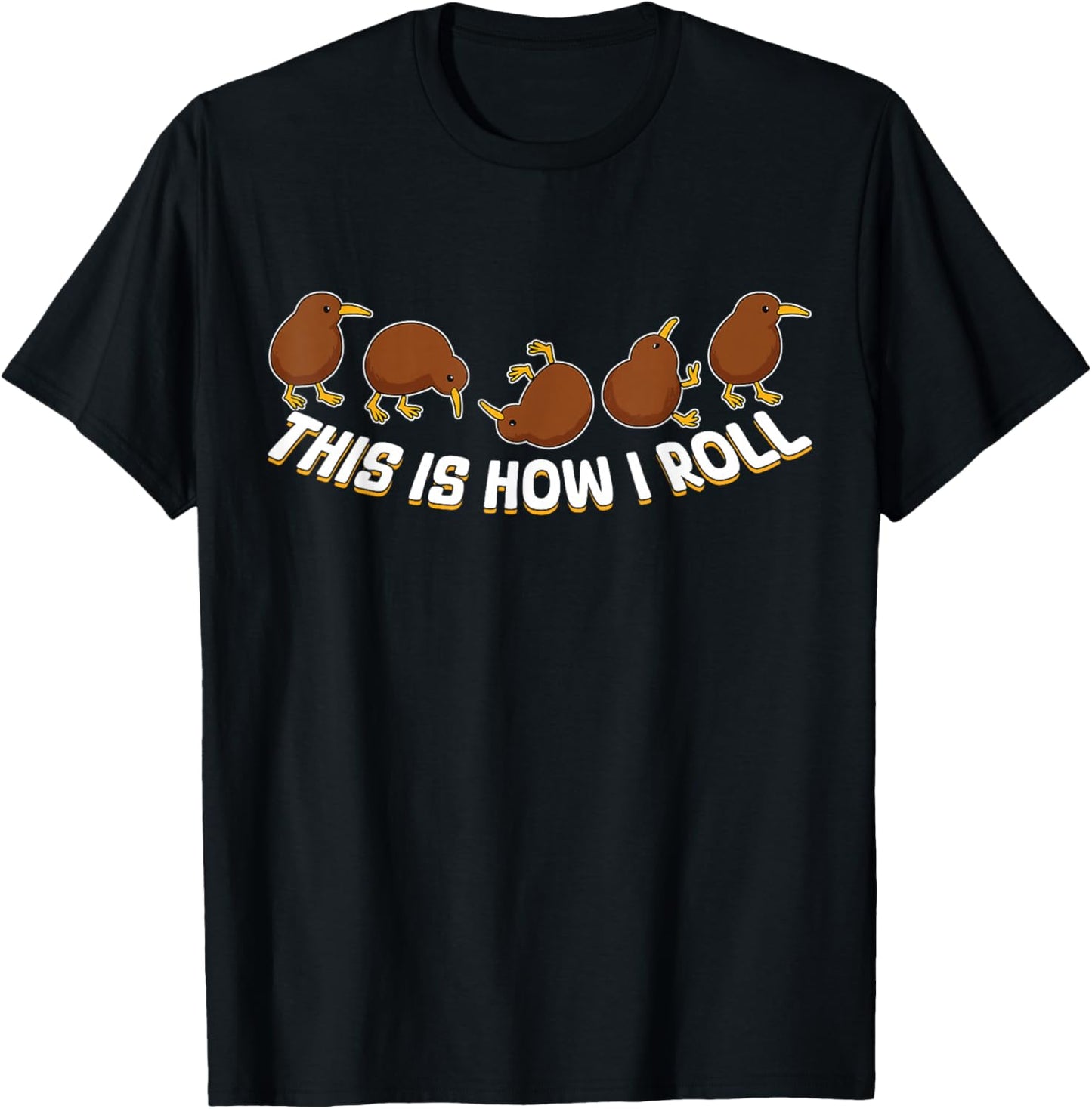 This is How I Roll Kiwi Bird NZ New Zealand Bird Funny T-Shirt - T-Shirt | Black